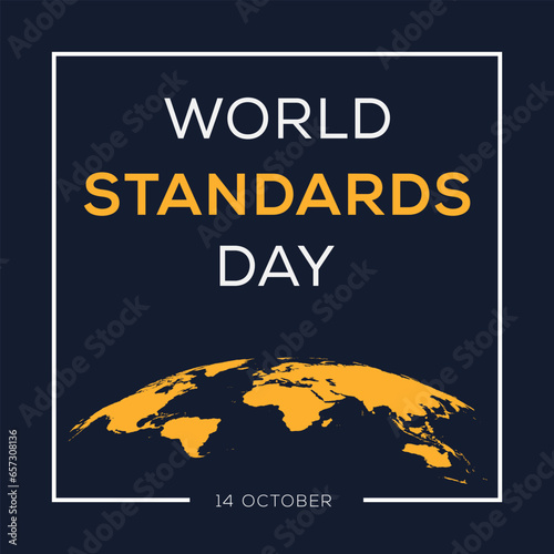 World Standards Day, held on 14 October.