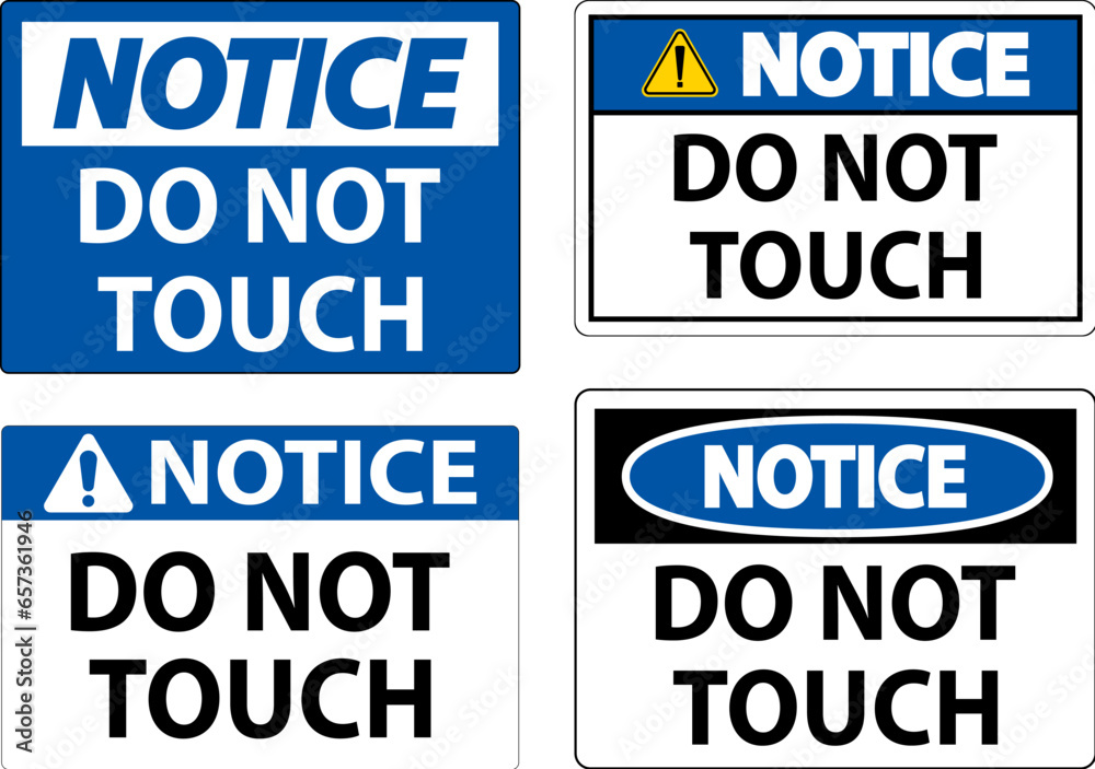 Notice Label Do Not Touch