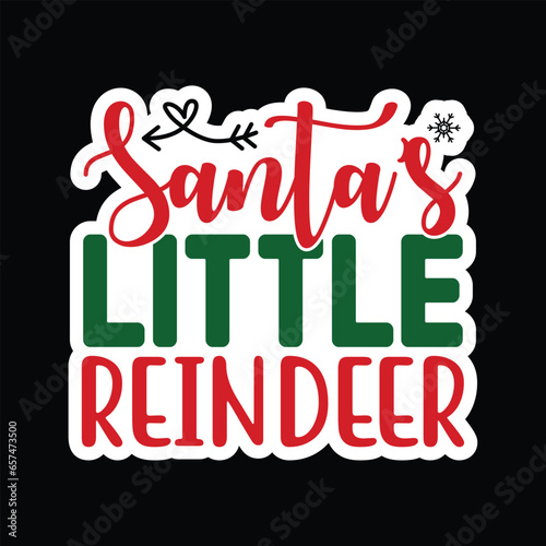 Santa s Little Rein Deer  Christmas Sticker Design Vector file