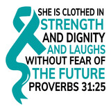 she is clothed in strength and dignity and laughs without fear of the future proverbs 31 25 svg