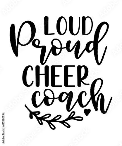 loud proud cheer coach svg