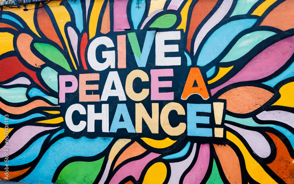 'Give peace a chance' graffiti
