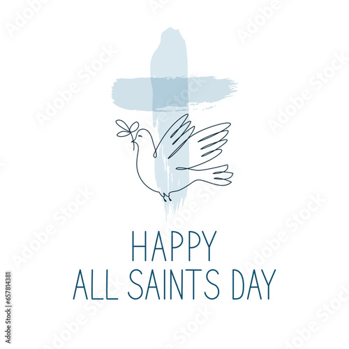 Happy All Saints’ Day greeting card. All Hallows' Day. Solemnity of All Saints. Line art text with dove and cross, vector.