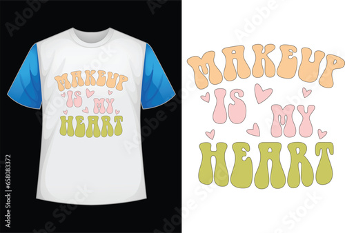 makeup is my heart SVG retro design