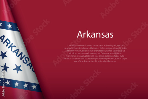 flag Arkansas, state of United States, isolated on background with copyspace