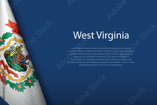 flag West Virginia, state of United States, isolated on background with copyspace