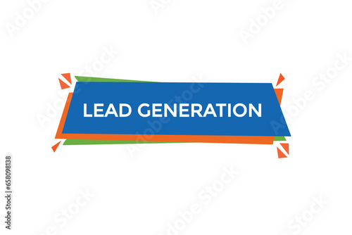  new lead generation  modern, website, click button, level, sign, speech, bubble  banner, 
