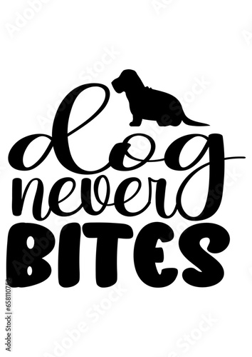  dog never bites