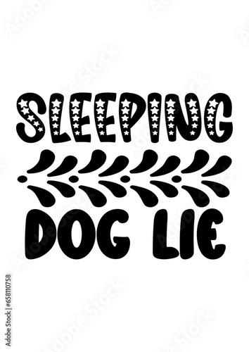 sleeping dog lie