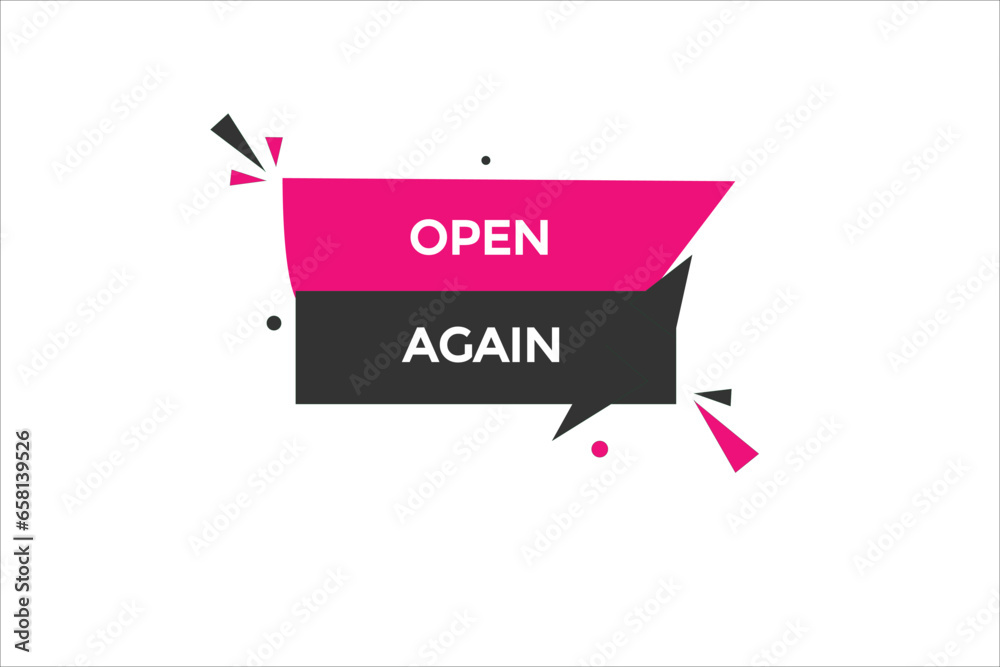 new open again modern, website, click button, level, sign, speech, bubble banner,
new open again modern, website, click button, level, sign, speech, bubble banner,