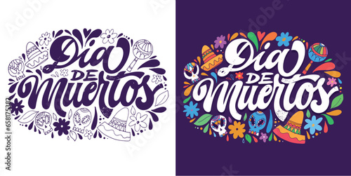 Day of the dead vector illustration set. Hand sketched lettering  Dia de los Muertos  for postcard or celebration design. Flowers and herbs with hand drawn typography poster.