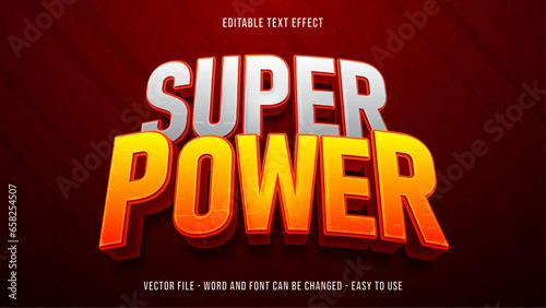 Super power editable text effect, super text style