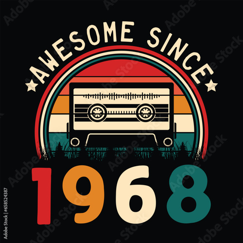 Awesome Since 1968 Retro Sunset Cassette Tape T-Shirt Mug Sticker Vector
