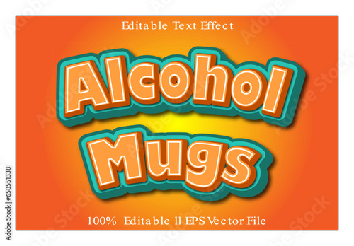 Alcohol Mugs Editable Text Effect