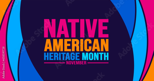 November is Native american heritage month background template. American Indian culture Celebrate annual in United States. use to banner, placard, card, poster design template with text inscription.