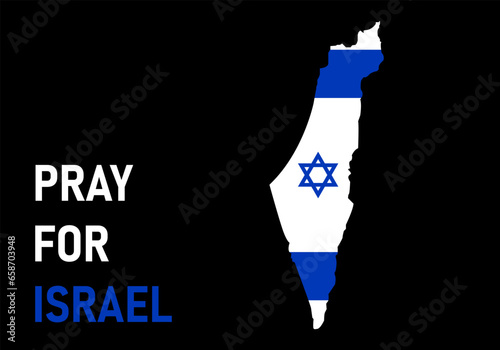 Vector Illustration of Pray for Israel. Concept save Israel from Gaza Strip terrorists and please stop war. Israeli national flag and text. Pray for Israel peace. The whole world praying for Israelis