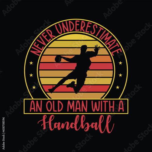 Never Underestimate an old man with a handball svg