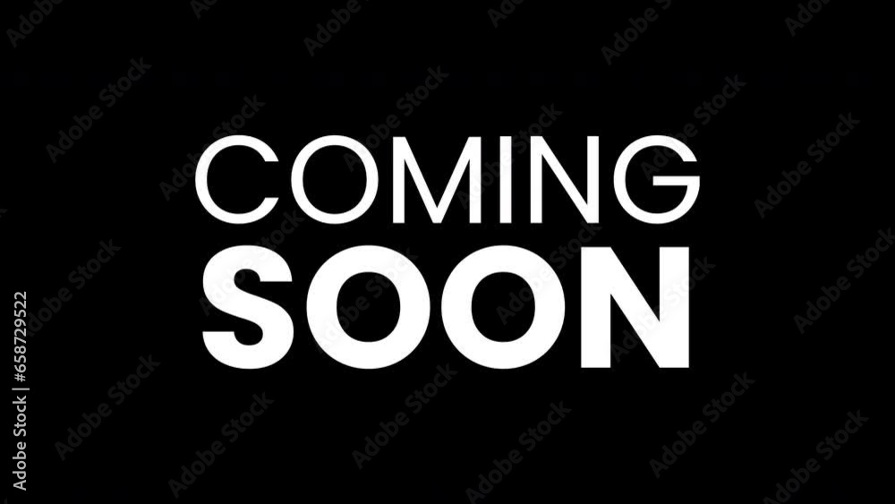 coming soon text with glitch effects on a black background.