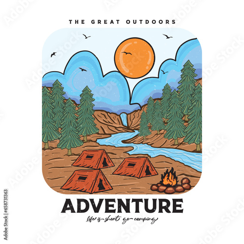 The Great Outdoors adventure Life is short go camping. mountain camping vector artwork design for any kind of thinks. outside tour print for apparel. Exploring outside graphic.