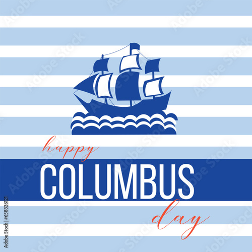 Greeting card for Happy Columbus Day with ship
