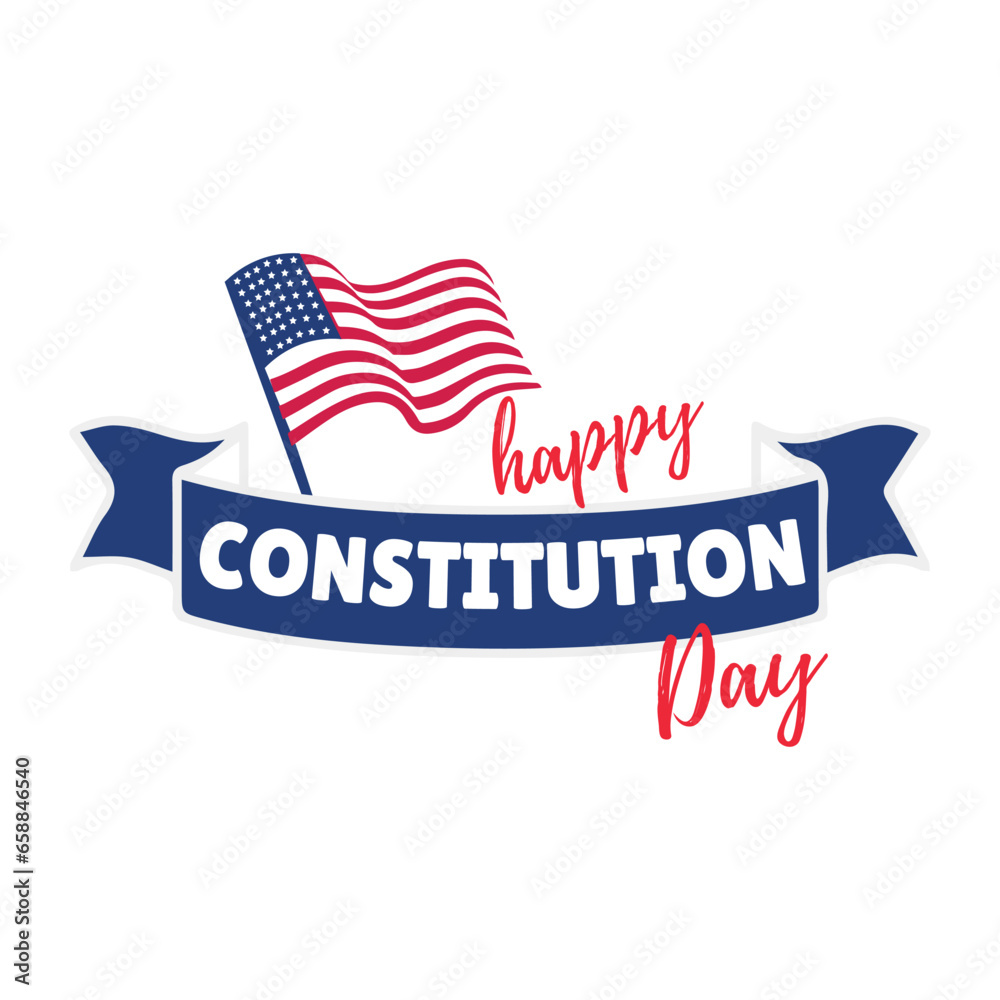 Text HAPPY CONSTITUTION DAY and USA flag on white background Text HAPPY CONSTITUTION DAY and USA flag on white background