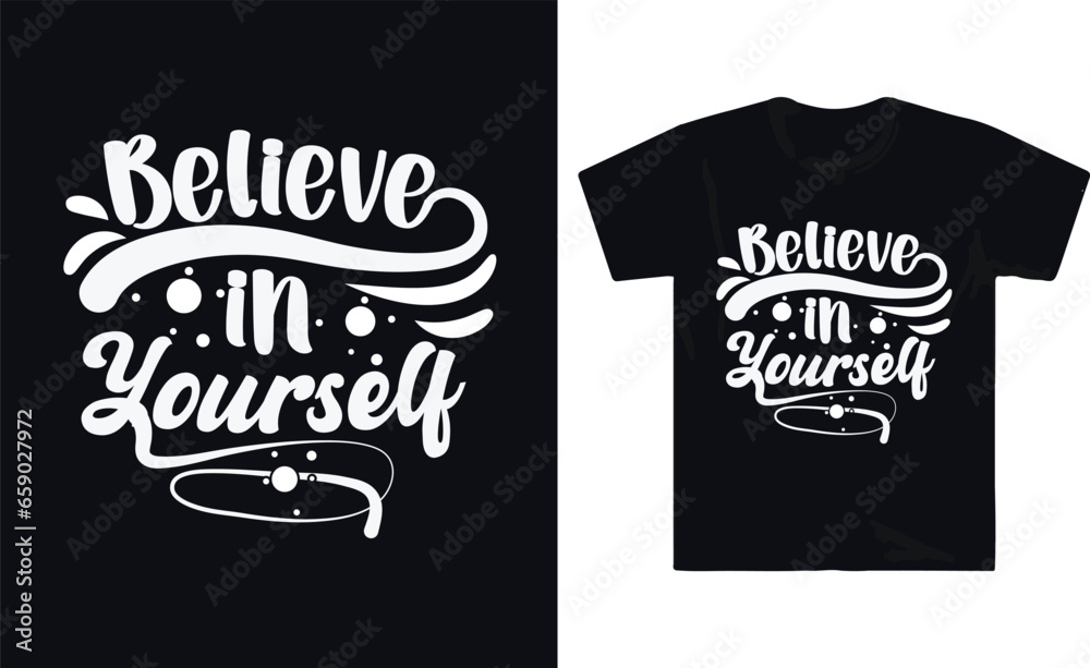 Typography T Shirt Design Best Selling Motivational Quote 