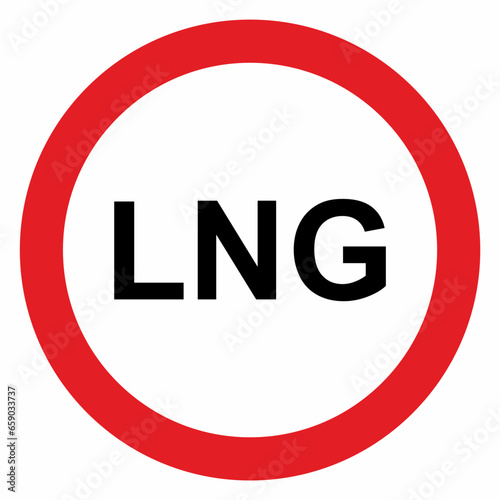 Prohibition of transit transportation of LNG, ban of entry of LNG vehicles, road sign, traffic sign, foriddnenof parking in underground garages powered by liquefied natural gas, vector