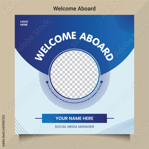 Creative Welcome Aboard Social Media Post Template Design