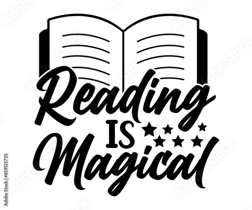 Reading Is Magical Svg, Book Lover,Librarian,T Shirt Design,Mug Clipart,School,Reading Designs, Books Cricut