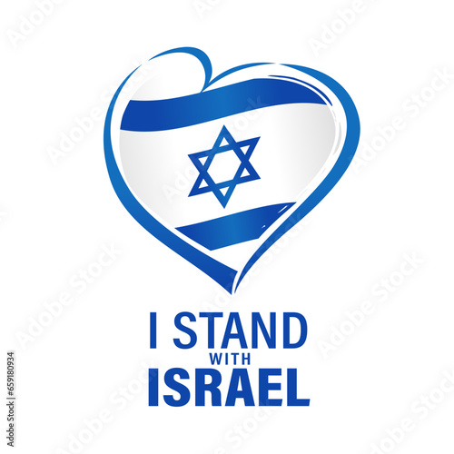 I stand with Israel banner with flag in heart. Israel love emblem isolated on white background. After the attack by Hamas, protect the Israeli people. Vector Illustration