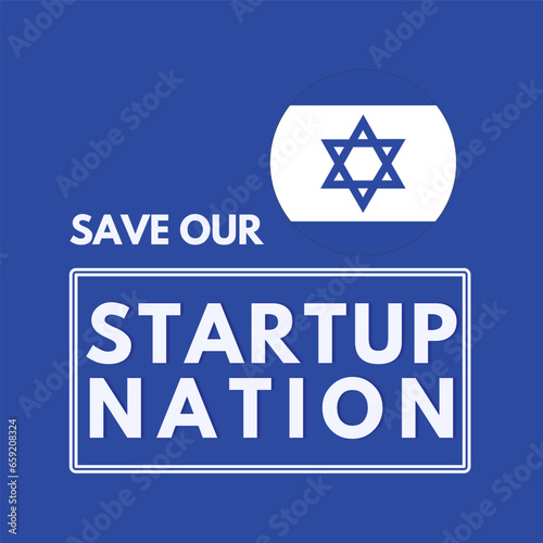 Save our startup nation, Israel flag with typography 