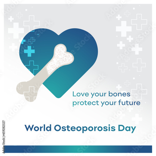 Osteoporosis. World. Love. Medical. Health. World Osteoporosis Day Templates. October 20th