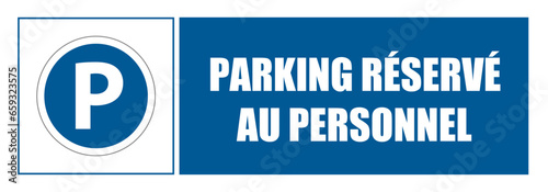 Parking réservé au personnel EPI panneau rond bleu équipement de sécurité obligatoire