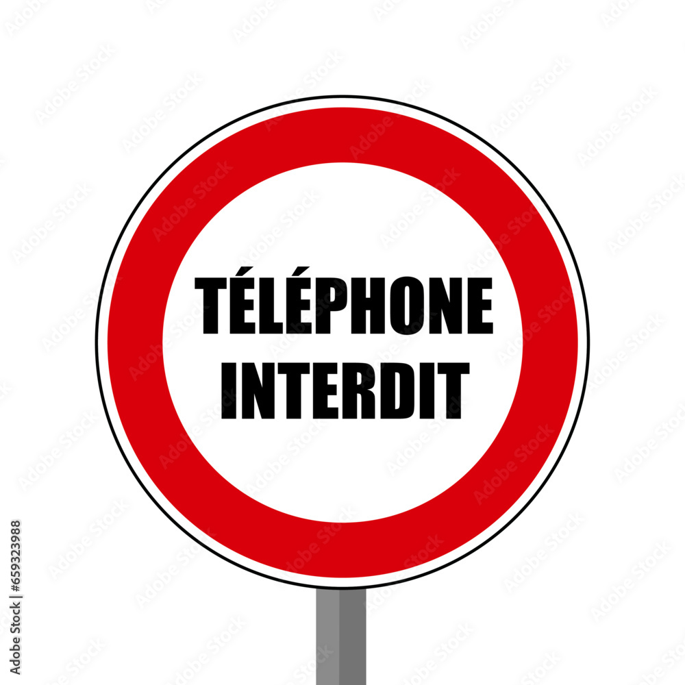 Téléphone interdit Panneau interdit signalisation rond rouge Téléphone interdit Panneau interdit signalisation rond rouge