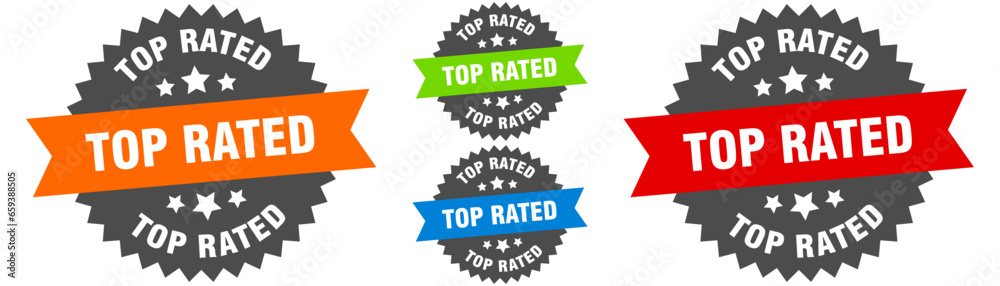 top rated sign. round ribbon label set. Seal top rated sign. round ribbon label set. Seal