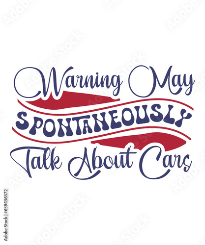 Warning May Spontaneously Talk About Cars svg