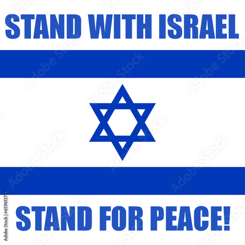 Israeli flag with peaceful slogans stand with israel, stand for peace, plintable vector illustration, suitable for banner, flyer, brochure, booklet, laser cutting, stickers