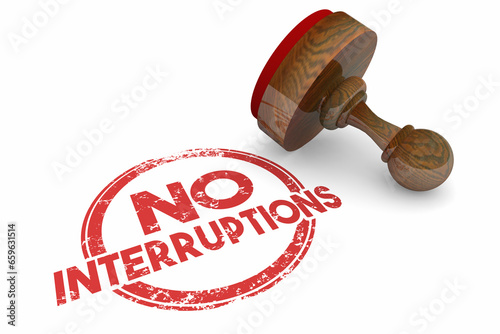 Fotografía No Interruptions Round Red Stamp Stop Distractions Do Not Disturb 3d Illustratio