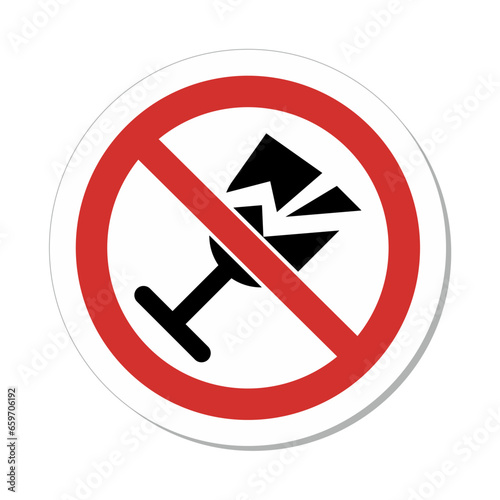 ISO Prohibition Circular Sign: No Fragile Items Symbol