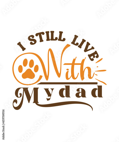 i still live with my dad svg
