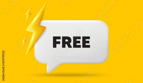 Free tag. 3d speech bubble banner with power energy. Special offer sign. Sale promotion symbol. Free chat speech message. 3d offer talk box. Vector