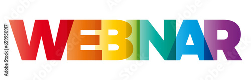 The word Webinar. Vector banner with the text colored rainbow.