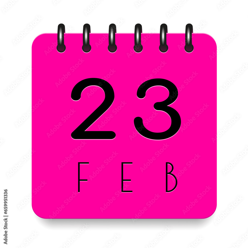 23 day of the month. February. Pink calendar daily icon. Black letters. Date day week Sunday, Monday, Tuesday, Wednesday, Thursday, Friday, Saturday. Cut paper. White background. Vector illustration.