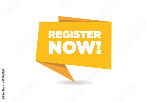 Register Now Speech Bubble Label vector illustration 