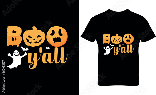 Boo Y all  Halloween  illustration  horror  print  vector  template  graphic  Halloween t-shirt design template  Halloween T-shirt SVG cut files design 