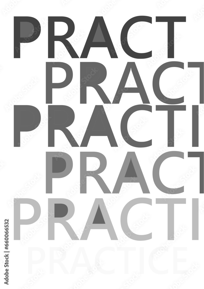 Practice word written on  white background 5 times 