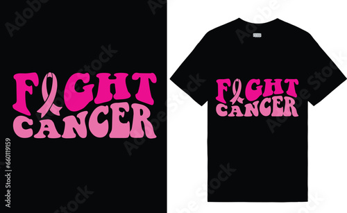 Breast Cancer awareness t shirt design. October Breast Cancer Quotes Saying
