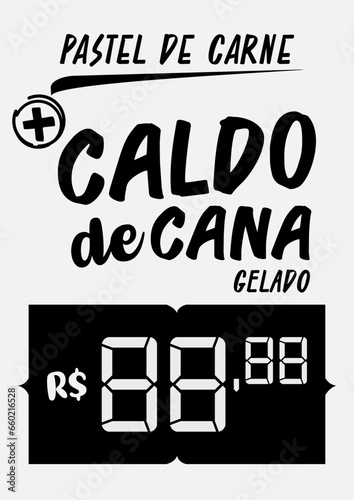 Pastel de Carne mais Caldo de Cana Gelado em Pretoe. Branco R2023001