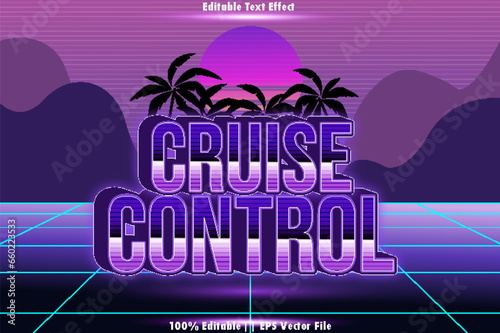 Cruise Control Editable Text Effect Retro 80s Style