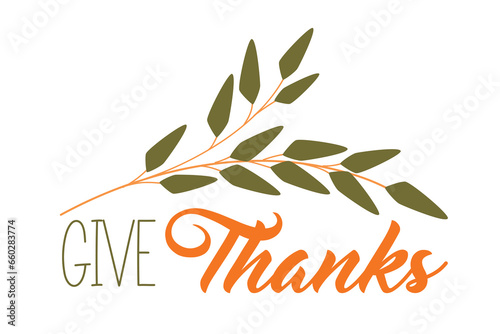 Happy Thanksgiving Lettering - give Thanks © Yuliia